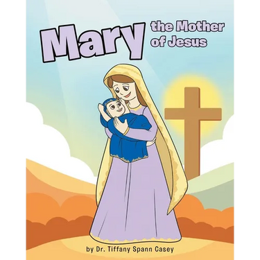 Mary the Mother of Jesus