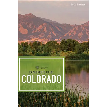 Explorer's Guide Colorado