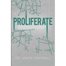 Proliferate: A Church Planting Strategy for Everyday Churches
