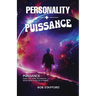 PERSONALITY + Puissance