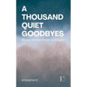 A Thousand Quiet Goodbyes: Bilingual Stories in Finnish and English Intermediate
