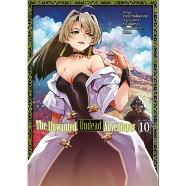 The Unwanted Undead Adventurer (Manga): Volume 10