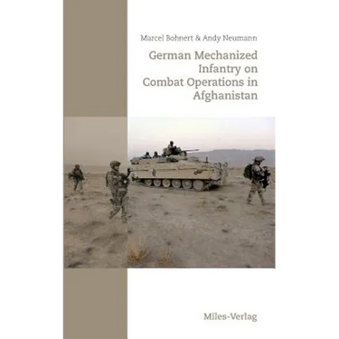 German Mechanized Infantry on Combat Operations in Afghanistan