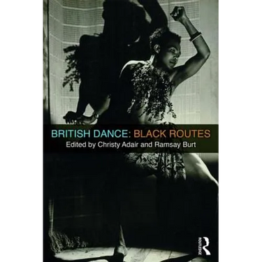 British Dance: Black Routes