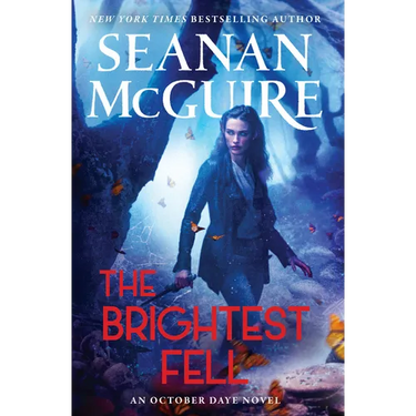 The Brightest Fell