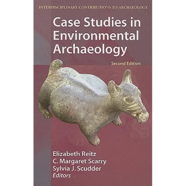 Case Studies in Environmental Archaeology