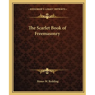 The Scarlet Book of Freemasonry