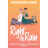 Right as Rain: A North Bay Enemies-to-Lovers Romance