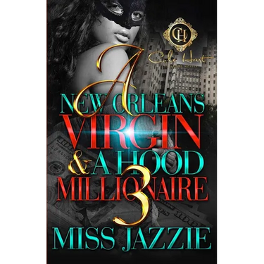 A New Orleans Virgin & A Hood Millionaire 3