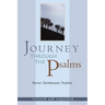 Journey Through the Psalms: Revised and Expanded