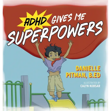 ADHD Gives Me Superpowers