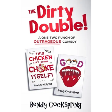 The Dirty Double!: The Outrageously Offensive Humor Collection!