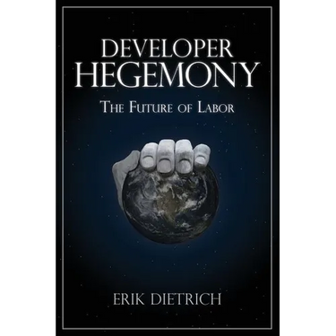 Developer Hegemony: The Future of Labor