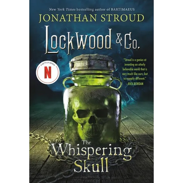 Lockwood & Co.: The Whispering Skull