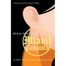 Making the Miami Cubanita: A Pop Cultural Genealogy