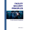 Facility Security Principles for Non-Security Practitioners