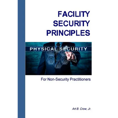 Facility Security Principles for Non-Security Practitioners