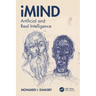 Imind: Artificial and Real Intelligence