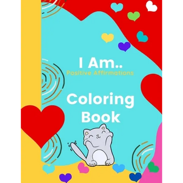 I Am Coloring Book: Words of Affirmation