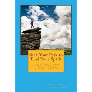 Seek Your Peak to Find Your Spark