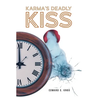 Karma's Deadly Kiss