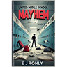 United MlDLE SCHOOL MAYHEM BOOK BOOK 2