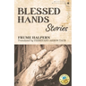 Blessed Hands: Stories