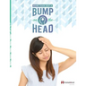 More Than Just A Bump On The Head (212B): Traumatic Brain Injury (TBI) Book