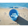 The Sea and Shell