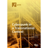 Cyberpunk in a Transnational Context