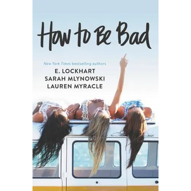 How to Be Bad