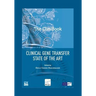 The Clinibook: Clinical Gene Transfer State of the Art