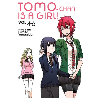 Tomo-Chan Is a Girl! Volumes 4-6 (Omnibus Edition)