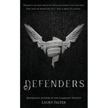 Defenders (Guardian Saga Book 4)