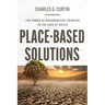 Place-Based Solutions: The Power of Regenerative Thinking in the Face of Crisis