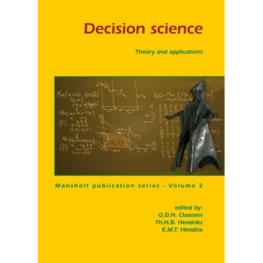 Decision Science: Theory and Applications