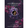 Overcoming Life's Challenges