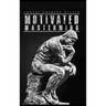 Motivated Mastermind