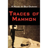 Traces of Mammon