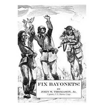 Fix Bayonets!
