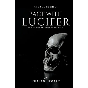 Pact with Lucifer: Journey to his world, but without return