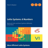 Lotto Systems: 6 Numbers: Reduced Lotto and Keno Systems (Wheels): 6 Numbers