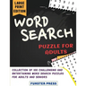 Word Search Puzzle for Adults: Collection of 100 Challenging and Entertaining Word Search Puzzles for Adults and Seniors - Large Print Edition