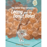 The Donut Shop Chronicles: Lenny and the Donut Holes