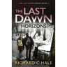 The Last Dawn: Horizons