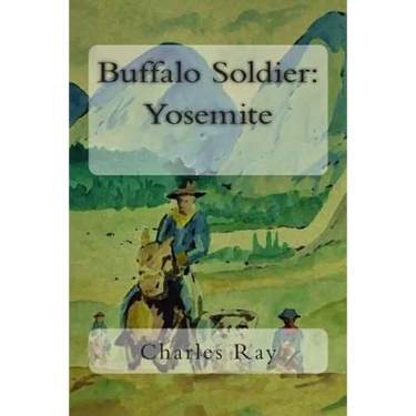 Buffalo Soldier: Yosemite