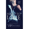 Hard to Love