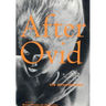 After Ovid: New Metamorphoses