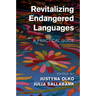 Revitalizing Endangered Languages