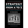 Strategy Planning & Execution From A To Z: 100's OF COMMON WEAKNESSES & TIPS